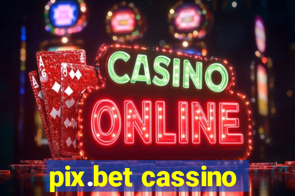 pix.bet cassino